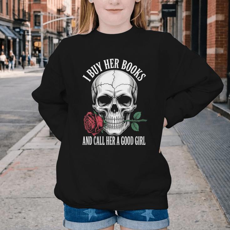 I Buy Her Books And Call Her A Good Girl Book Lover Youth Crewneck Sweatshirt I Buy Her Books And Call Her A Good Girl Book Lover Youth Crewneck Sweatshirt