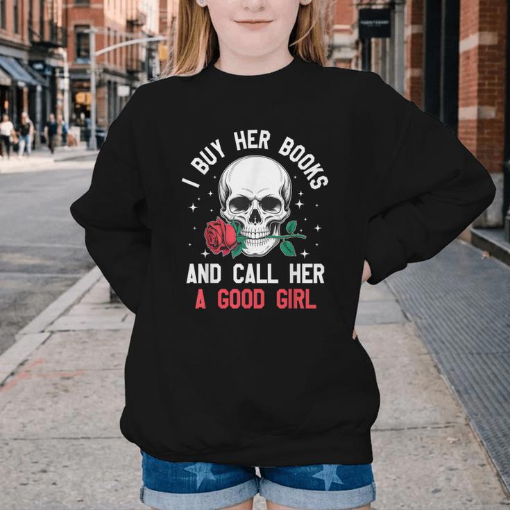 I Buy Her Books And Call Her A Good Girl Skull Rose Bookworm Youth Crewneck Sweatshirt