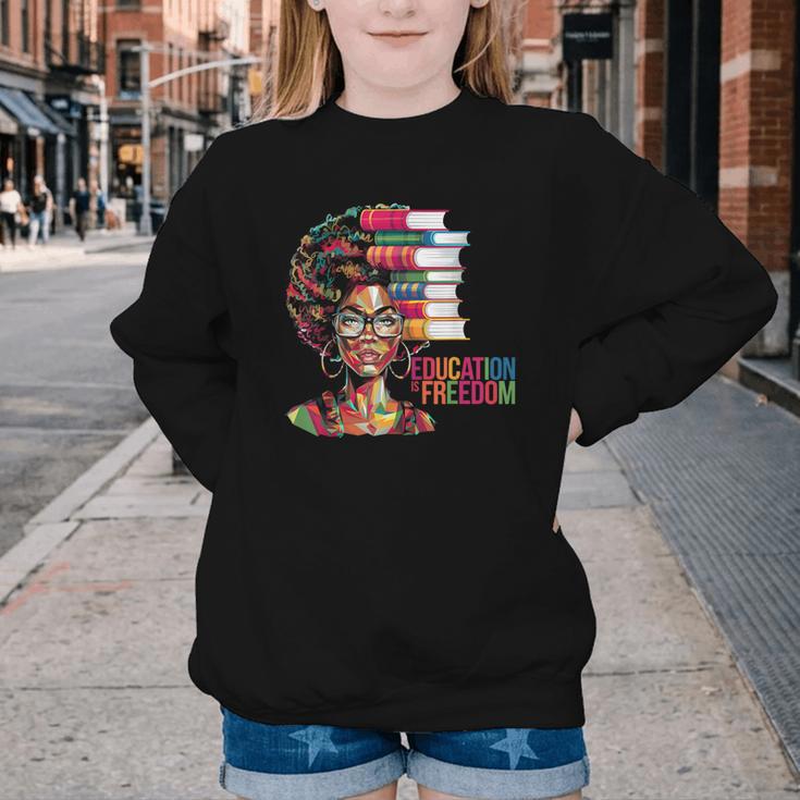 Education Is Freedom History Month Teacher Books Afro Youth Crewneck Sweatshirt