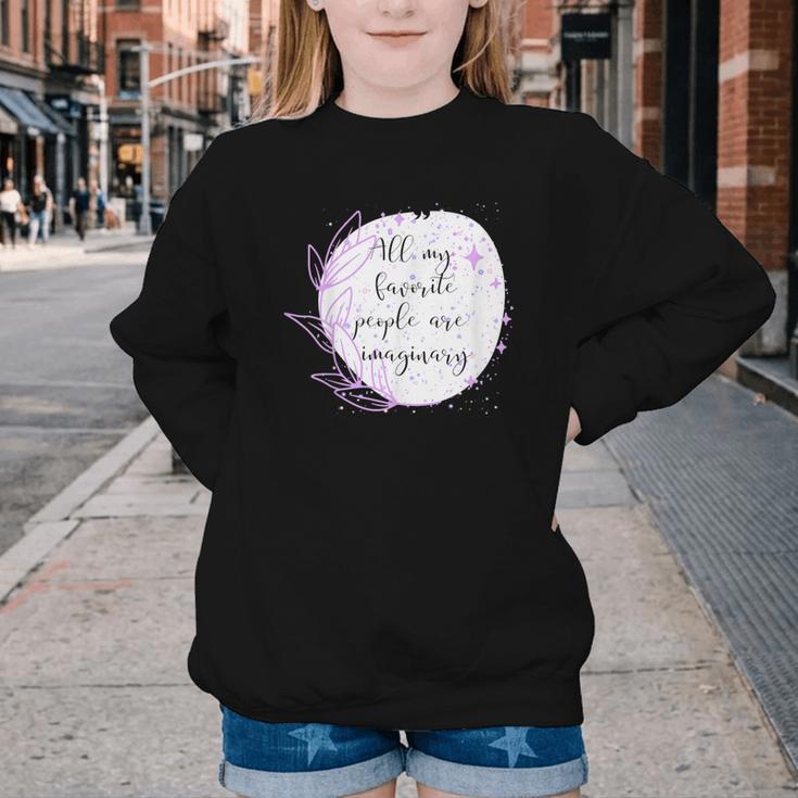 All My Favorite People Are Imaginary Book Lover Idea Youth Crewneck Sweatshirt