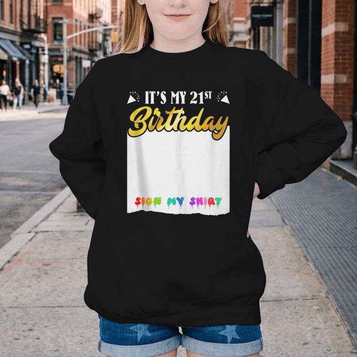 Guestbook My 21st Birthday Sign My Shirt Birthday Party Youth Crewneck Sweatshirt