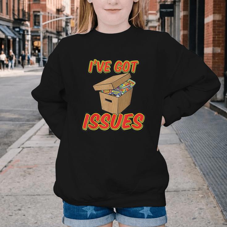 I'Ve Got Issues Comic Collector Comic Books Hobby Youth Crewneck Sweatshirt I'Ve Got Issues Comic Collector Comic Books Hobby Youth Crewneck Sweatshirt