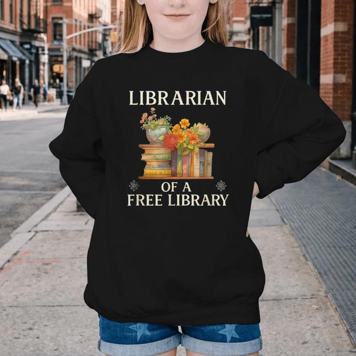 Librarian Of a Free Library Floral Book Lover Youth Crewneck Sweatshirt