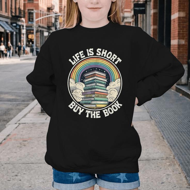 Life Is Short Buy The Book Reading Book Youth Crewneck Sweatshirt
