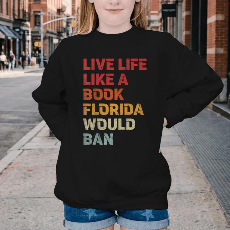 Live Life Like A Book Florida Would Ban Vintage Pride Month Youth Crewneck Sweatshirt