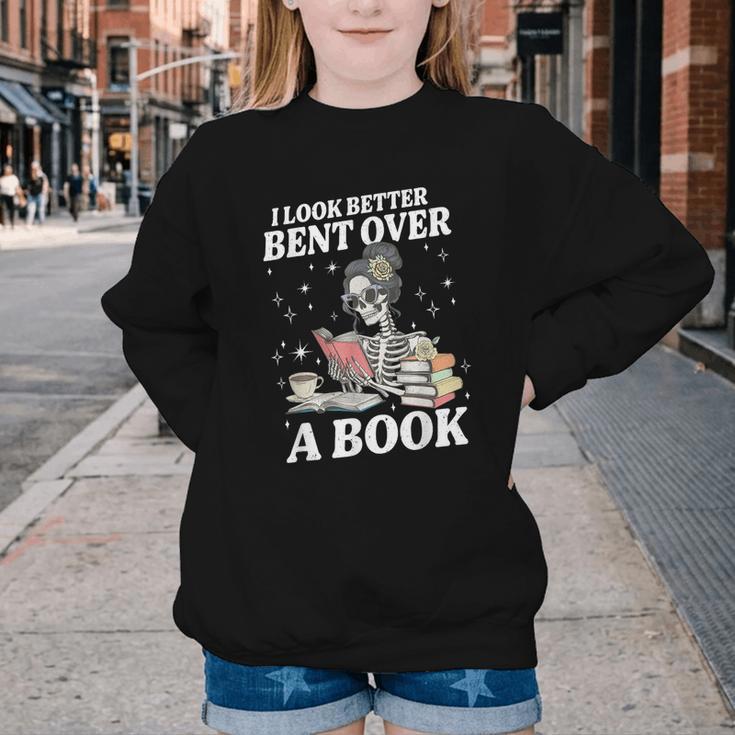 I Look Better Bent Over A Book Book Lover Youth Crewneck Sweatshirt I Look Better Bent Over A Book Book Lover Youth Crewneck Sweatshirt
