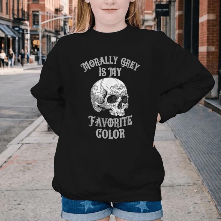 Morally Grey Is My Favorite Color Bookish Skull Youth Crewneck Sweatshirt Morally Grey Is My Favorite Color Bookish Skull Youth Crewneck Sweatshirt