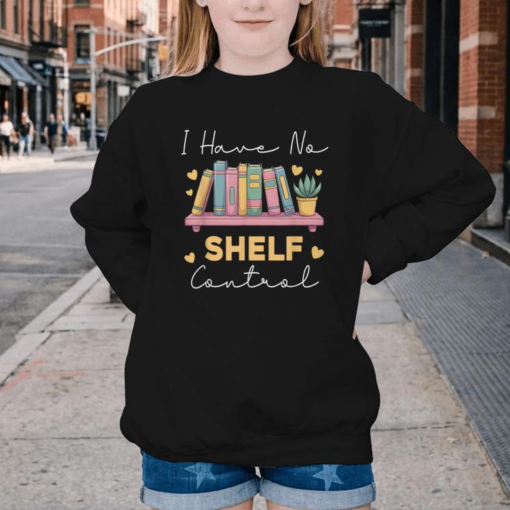 No Shelf Control Book Readers Librarians Bookworms Youth Crewneck Sweatshirt