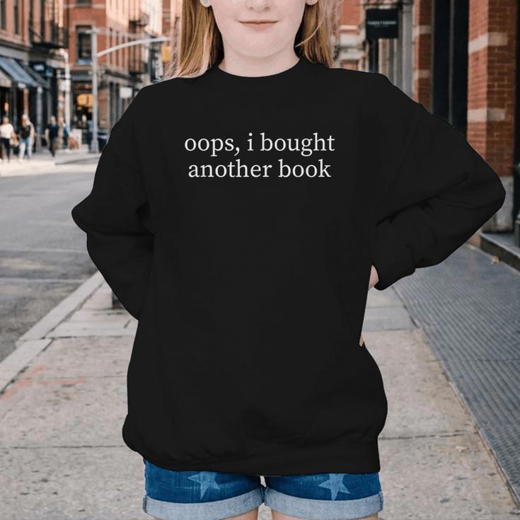 Oops I Bought Another Book Lover Sarcastic Youth Crewneck Sweatshirt