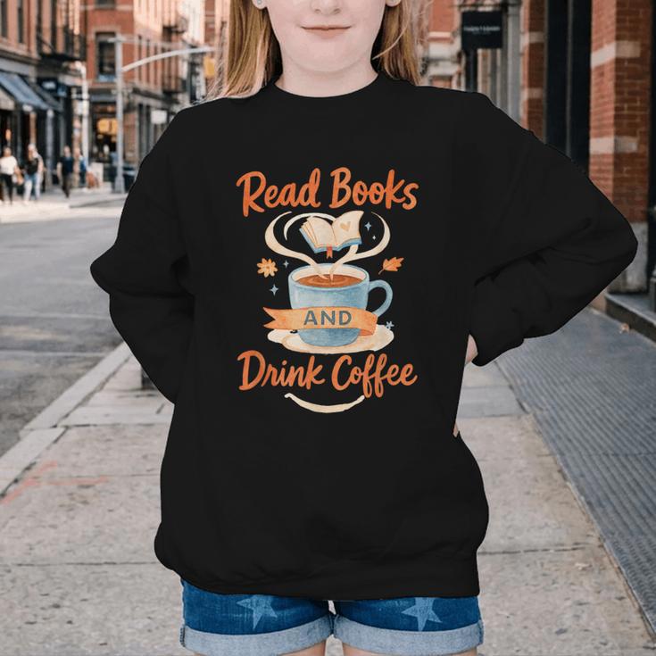 Read Books And Drink Coffee Cozy Book Lover Youth Crewneck Sweatshirt