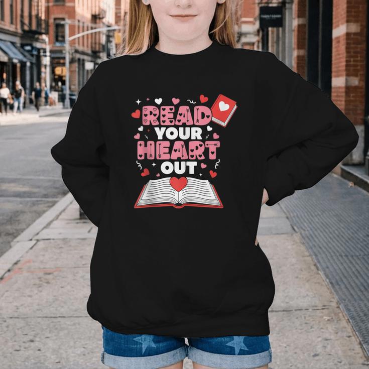 Read Your Heart Out Valentines Day Reading Book Kids Teacher Youth Crewneck Sweatshirt