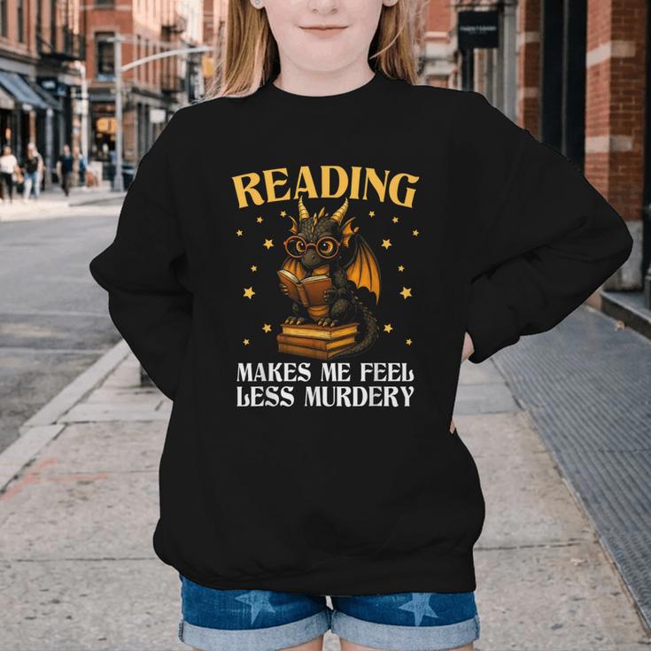 Reading Makes Me Feel Less Murdery Book Dragon Youth Crewneck Sweatshirt Reading Makes Me Feel Less Murdery Book Dragon Youth Crewneck Sweatshirt
