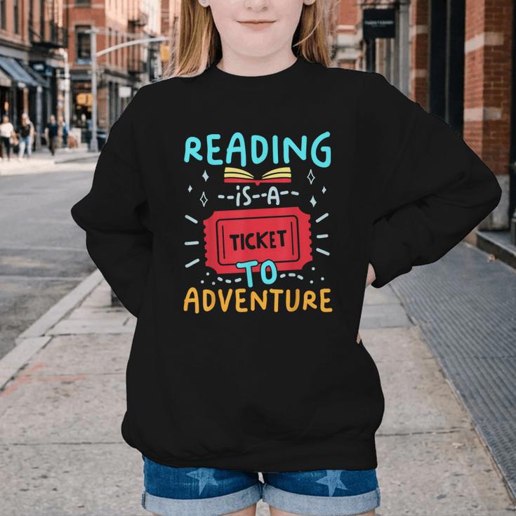 Reading Is A Ticket To Adventure Fun Book Lovers Fun Youth Crewneck Sweatshirt