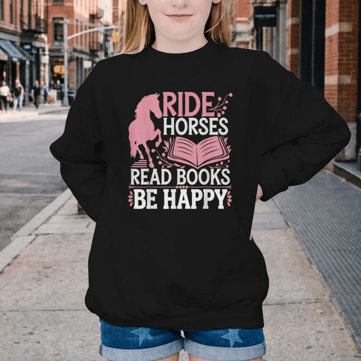 Ride Horses Read Books Be Happy Youth Crewneck Sweatshirt