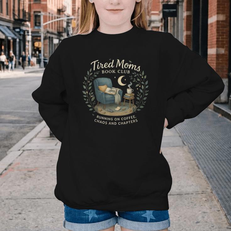 Tired Moms Book Club Coffee Chaos And Chapters Youth Crewneck Sweatshirt Tired Moms Book Club Coffee Chaos And Chapters Youth Crewneck Sweatshirt