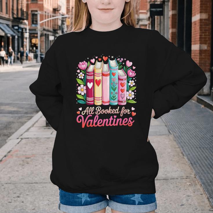 Valentine All Booked For Valentine Book Lovers Teacher Kid Youth Crewneck Sweatshirt Valentine All Booked For Valentine Book Lovers Teacher Kid Youth Crewneck Sweatshirt
