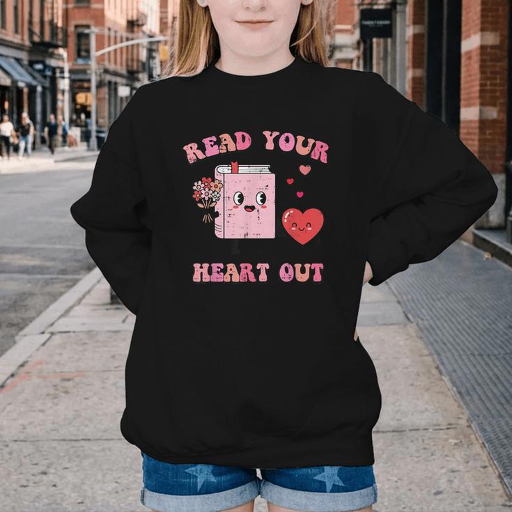 Valentines Day Book Read Your Heart Out Women Men Kids Youth Crewneck Sweatshirt