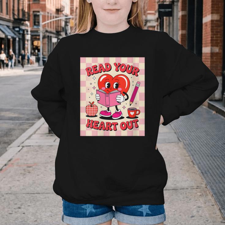 Women's Read Your Heart Out Groovy Bookish Valentine Day Women Girls Youth Crewneck Sweatshirt