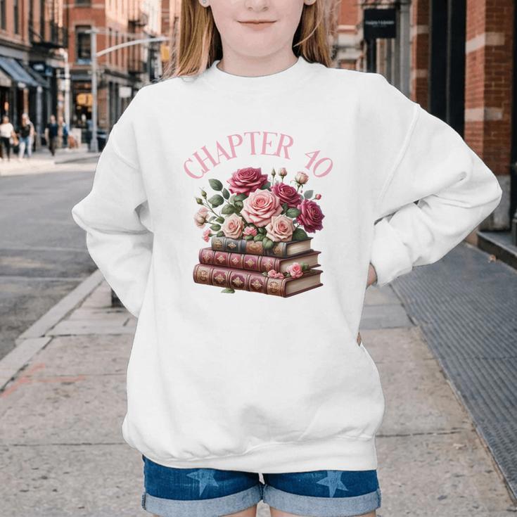 40th Birthday Chapter 40 Birthday Shirt Women Book Lover Youth Crewneck Sweatshirt 40th Birthday Chapter 40 Birthday Shirt Women Book Lover Youth Crewneck Sweatshirt