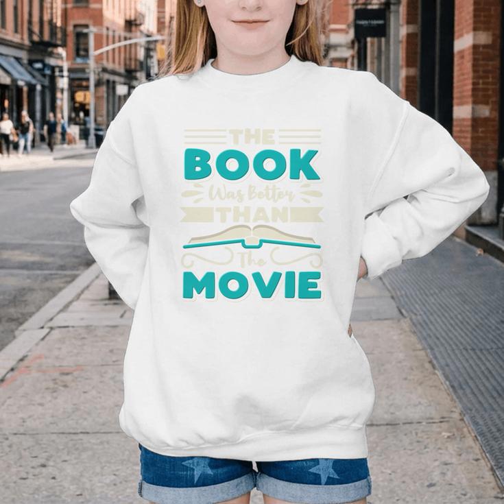 The Book Was Better Than The Movie Literary Library Bookworm Premium Tri-Blend Youth Crewneck Sweatshirt
