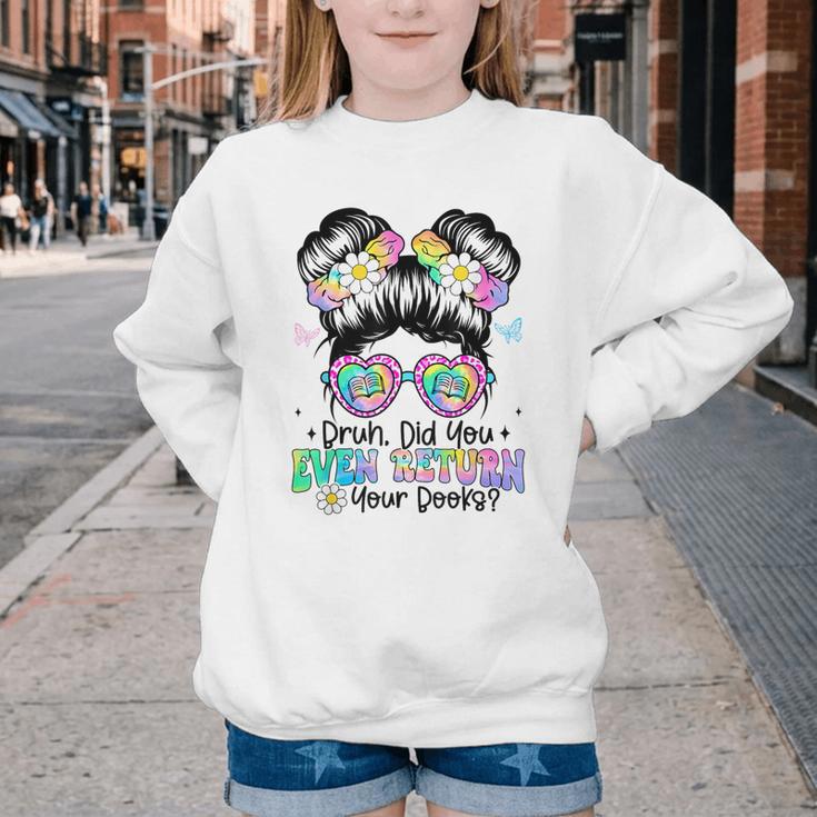 Bruh Return Your Books Reading Library Book Lovers Youth Crewneck Sweatshirt