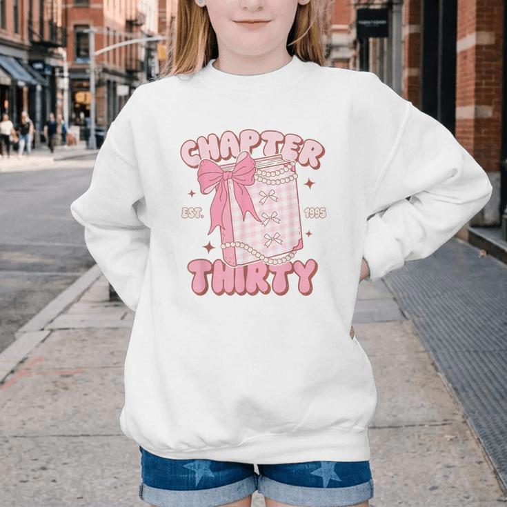 Chapter Thirty Est 1995 Cute 30th Birthday Book Bow Coquette Youth Crewneck Sweatshirt