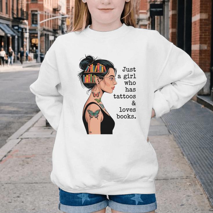 Just a Girl Who Has Tattoos And Love Books Tattooed Inked Youth Crewneck Sweatshirt Just a Girl Who Has Tattoos And Love Books Tattooed Inked Youth Crewneck Sweatshirt