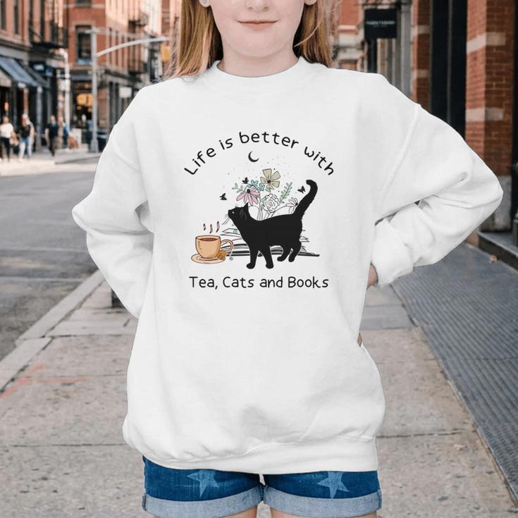 Life Is Better With Tea Cats And Books Cat Sayings Youth Crewneck Sweatshirt Life Is Better With Tea Cats And Books Cat Sayings Youth Crewneck Sweatshirt
