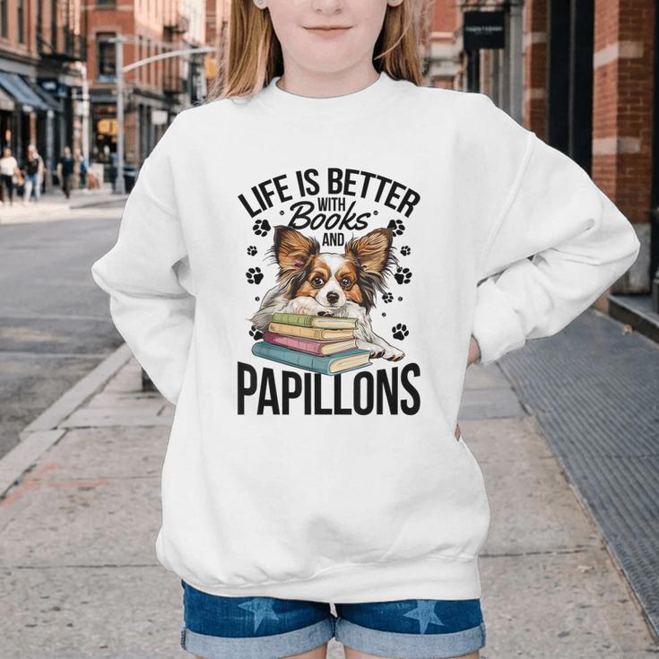 Papillon Dog Breed Life Is Better With Books And Papillons Youth Crewneck Sweatshirt