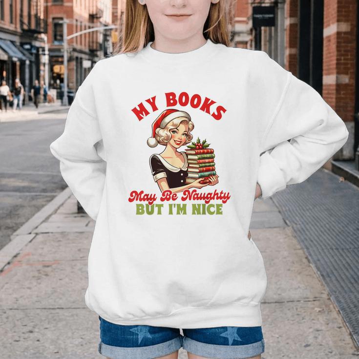 Smut Reader Christmas My Books May Be Naughty But I'm Nice Youth Crewneck Sweatshirt