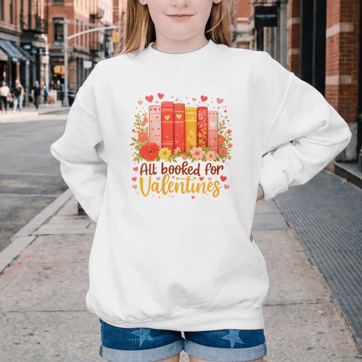 Women's All Booked For Valentine Teacher Valentines Reading Book Youth Crewneck Sweatshirt