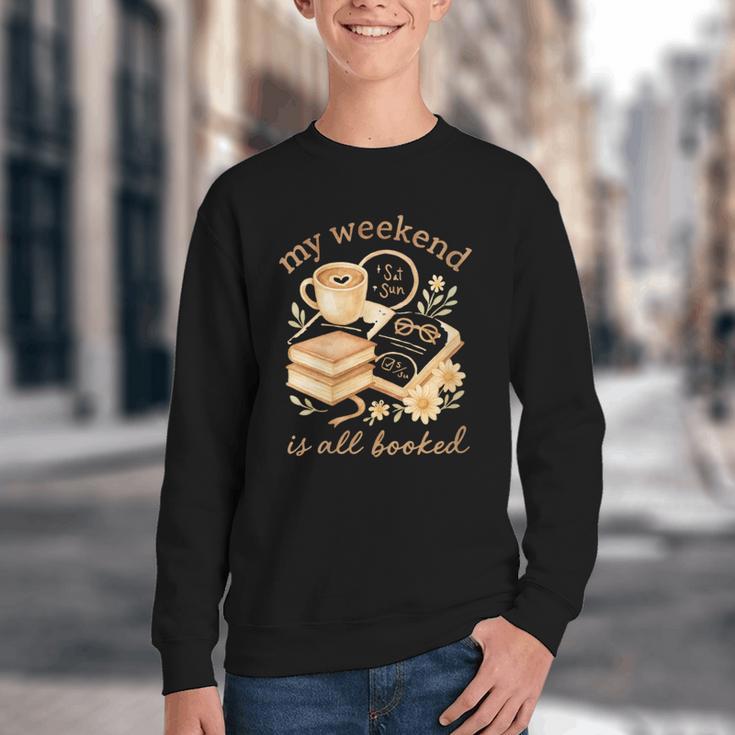 My Weekend Is All Booked Cozy Book Lover Reading Youth Crewneck Sweatshirt My Weekend Is All Booked Cozy Book Lover Reading Youth Crewneck Sweatshirt