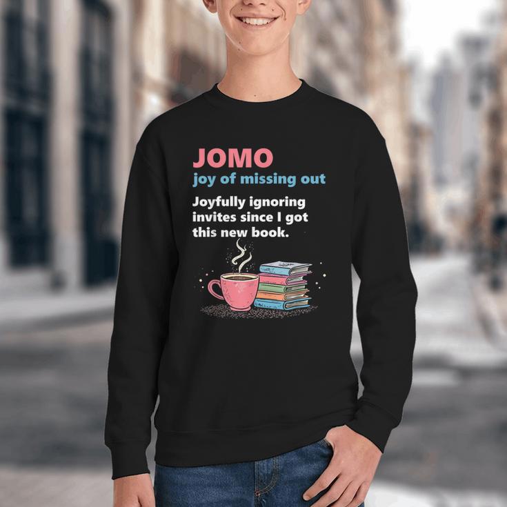 Books Saying JOMO Joy Of Missing Out For Bookworms Youth Crewneck Sweatshirt