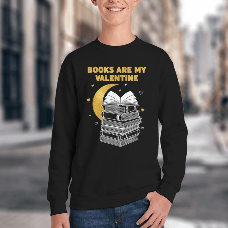 Books Are My Valentine Cute Book Lover Valentine's Day Youth Crewneck Sweatshirt