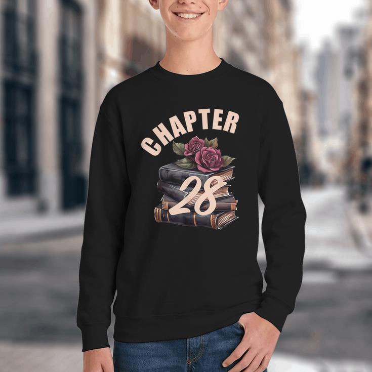 Chapter 28 28th Birthday Women Book Lovers Its My Birthday Youth Crewneck Sweatshirt Chapter 28 28th Birthday Women Book Lovers Its My Birthday Youth Crewneck Sweatshirt