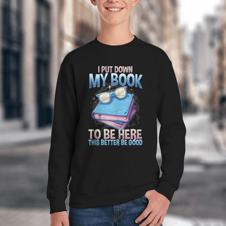 I Closed My Book To Be Here Shirt I Closed My Books Youth Crewneck Sweatshirt I Closed My Book To Be Here Shirt I Closed My Books Youth Crewneck Sweatshirt