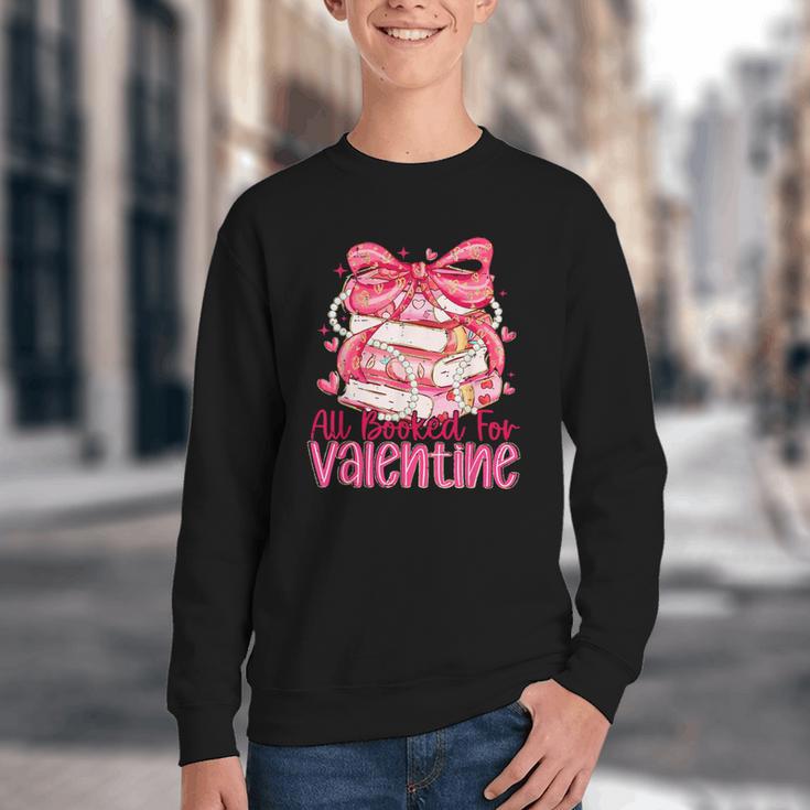 Coquette Bow All Booked For Valentine Book Lover Bookish Youth Crewneck Sweatshirt