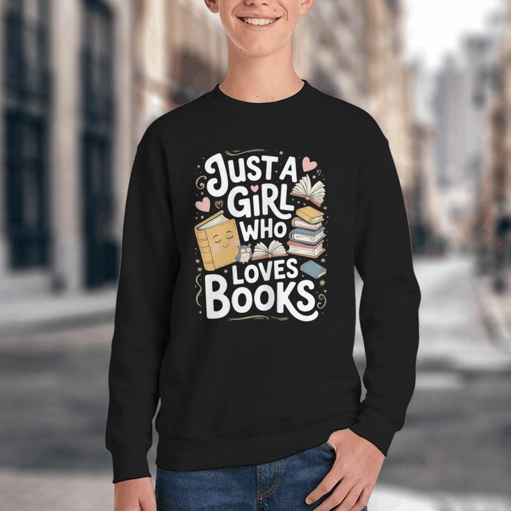 Just a Girl Who Loves Books Bookish Readers Book Lover Girls Youth Crewneck Sweatshirt