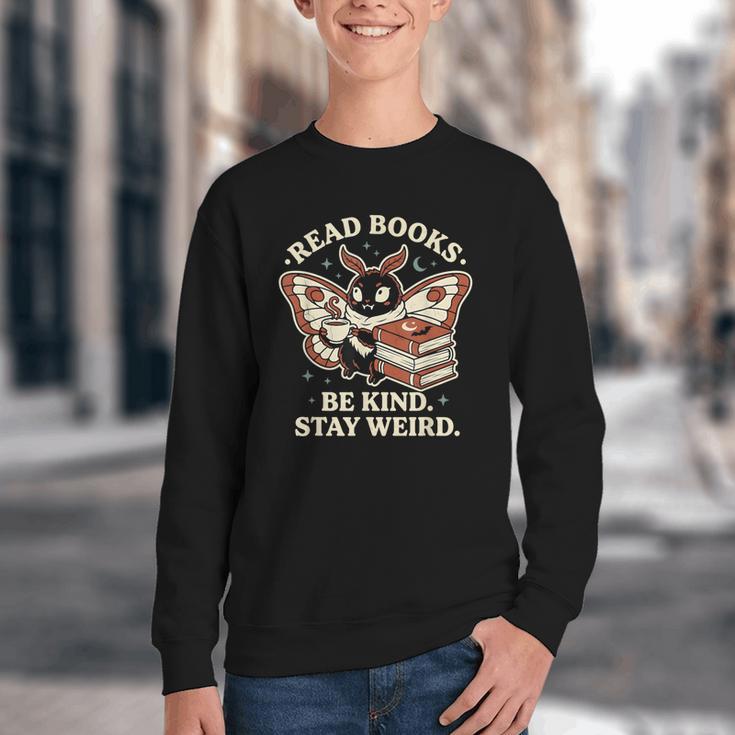 Read Books Be Kind Stay Weird Moth Coffee Lover Reading Youth Crewneck Sweatshirt