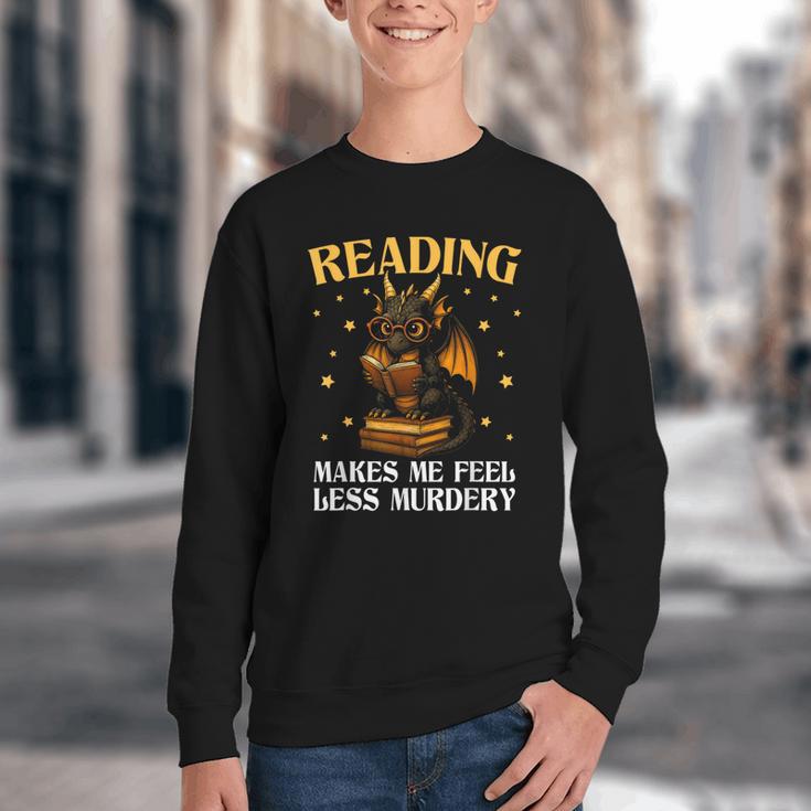 Reading Makes Me Feel Less Murdery Book Dragon Youth Crewneck Sweatshirt Reading Makes Me Feel Less Murdery Book Dragon Youth Crewneck Sweatshirt