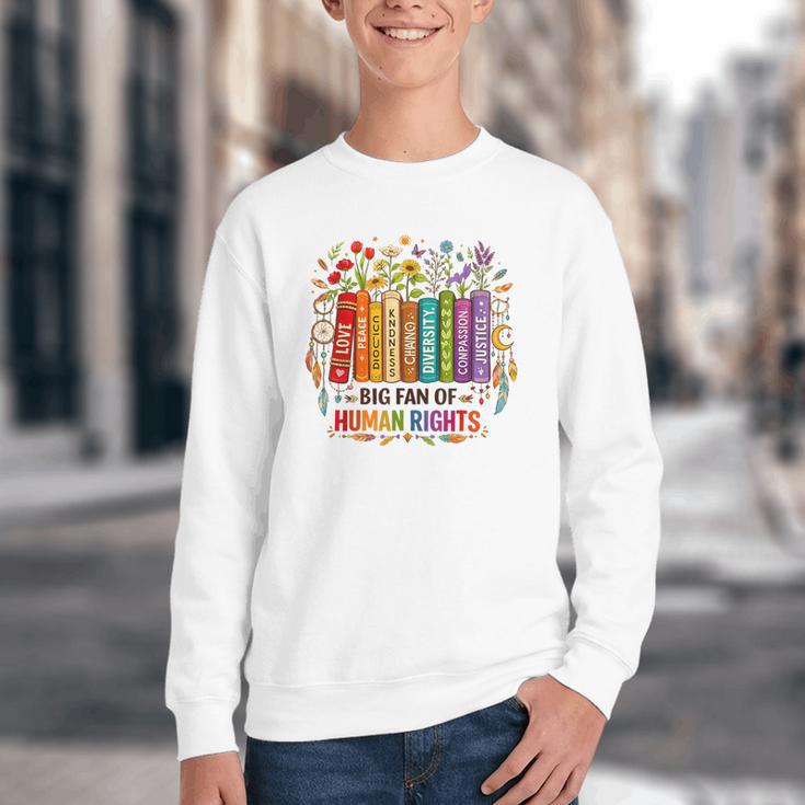Boho Floral Book Big Fan Of Human Rights Liberal Protest Youth Crewneck Sweatshirt