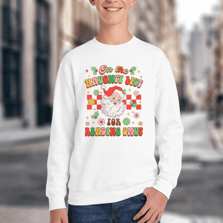 Christmas Smut Book On The Naughty List For Reading Smut Youth Crewneck Sweatshirt