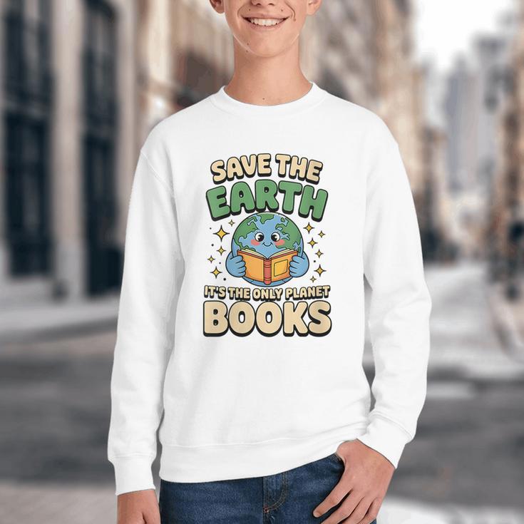 Earth Day Save Earth It´s Only Planet With Books Reader Youth Crewneck Sweatshirt