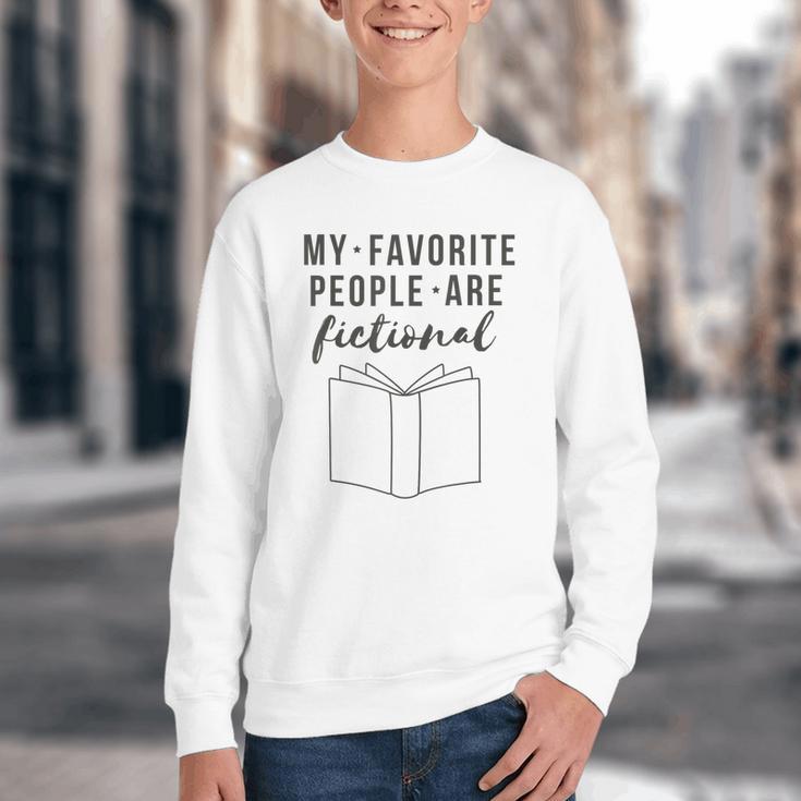 My Favorite People Are Fictional Book Reader Lover Youth Crewneck Sweatshirt