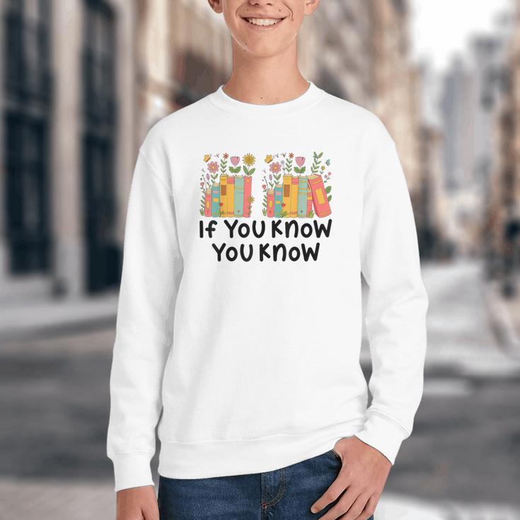 If You Know You Know 6 7 Reading Books Merry Christmas Youth Crewneck Sweatshirt