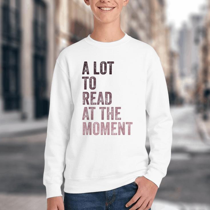 A Lot To Read At The Moment Book Reader Retro Reading Youth Crewneck Sweatshirt