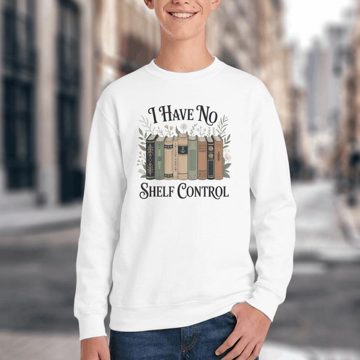 I Have No Shelf Control Book Lover Pun Reader Humor Youth Crewneck Sweatshirt