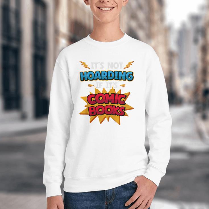 It Is Not Hoarding If It's Comic Books Collector Tee Premium Tri-Blend Youth Crewneck Sweatshirt It Is Not Hoarding If It's Comic Books Collector Tee Premium Tri-Blend Youth Crewneck Sweatshirt