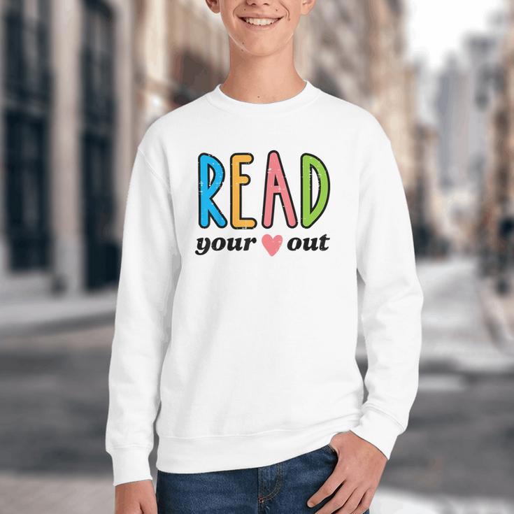 Read Your Heart Read Reading Librarian Book Across America Youth Crewneck Sweatshirt