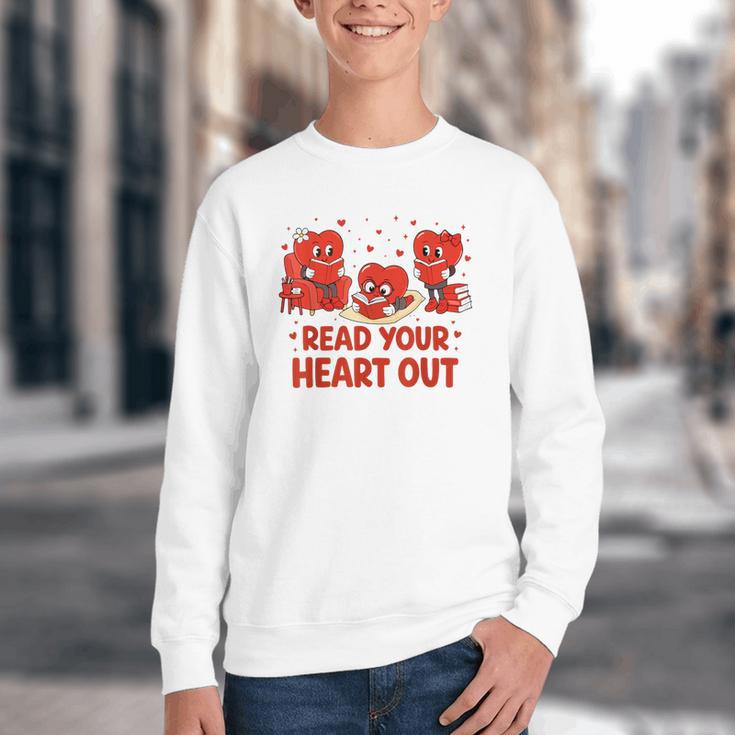 Read Your Heart Out Valentine Teacher Bookworm Lover Youth Crewneck Sweatshirt